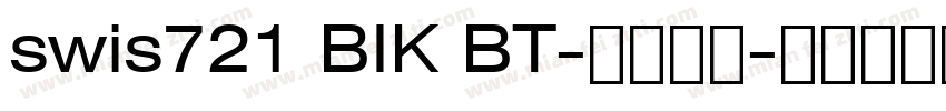 swis721 BIK BT-普通西方字体转换